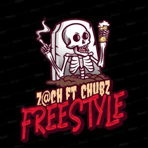 Z@CH - freestyle ft. Chubz 