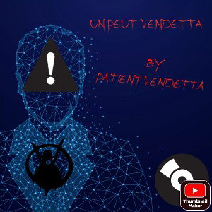 UN PEUT VENDETTA