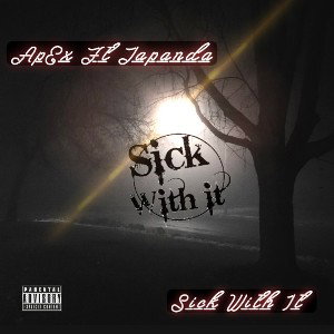 🤮 Sick With It ft Japanda 🤮