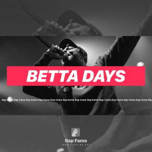 Betta Days