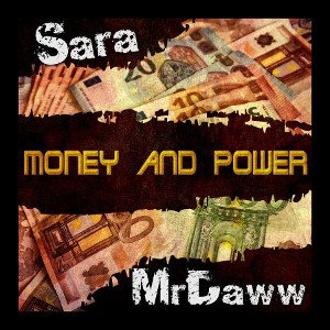 MONEY and POWER