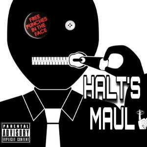HALT‘S MAUL