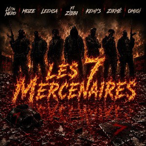 Les 7 Mercenaires (Leon Nero,Moze, Leemsa, Fizibbi, Kemp's, Omigi, Zikmé) 