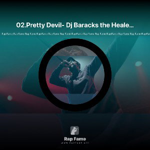 02.Pretty Devil- Dj Baracks the Healer (produced by Dj Baracus the healer)
