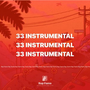 33 instrumental 🧨