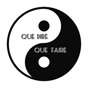 que dire que faire