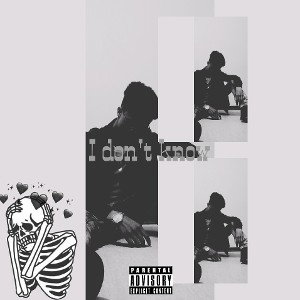 I don't know (prod.Justxrolo) 
