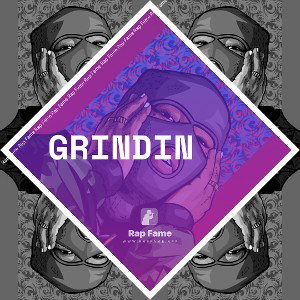 Grindin