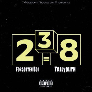 Forgottenboi- 238 ft.Tallyouth
