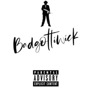 36 Records - STILL BAD “BadGottiWick”