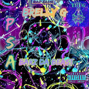 Brelly G - PSA Ft. Barz Da Beast 