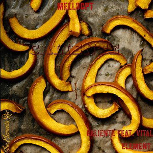 MelloCPT - Caliente Feat. Vital Element 