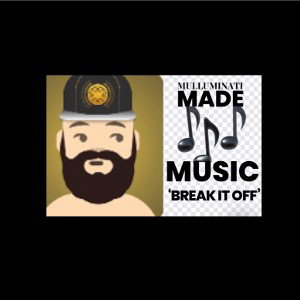 BREAK IT OFF