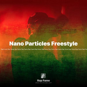 Nano Particles Freestyle