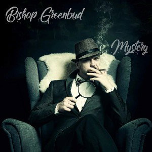 Bishop Greenbud Mystery
