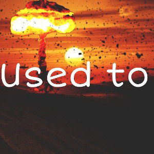 Used to