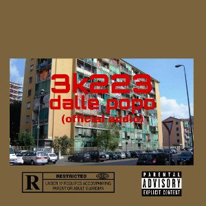 3k223- Dalle popo (Official Audio)