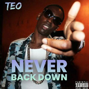 ❌NEVER BACK DOWN❌