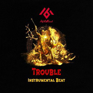BEAT] Trouble Instrumental Beat]