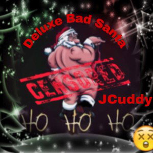 Deluxe Bad Santa 