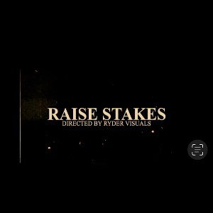 Raise Stakes