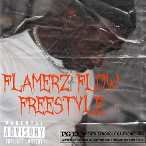 Flamerz Freestyle