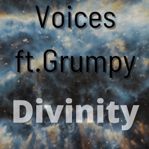 Voices ft.Grumpy