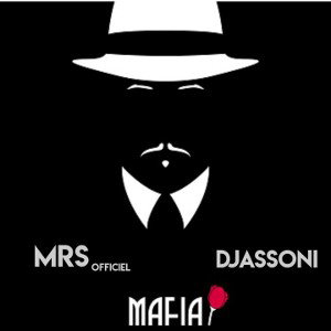 Mrs feat DjA - Mafia