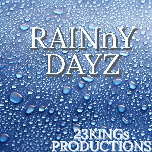 RaINy DAyS