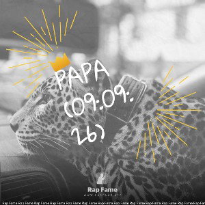 Papa (09:09:26)