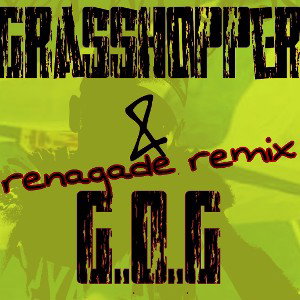 grass ft G.O.G renagade freestyle mixed