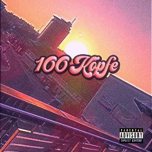 100 Köpfe (feat. lemartessick_ Mr. Curl & Black_g)(prod by Mistralboy)