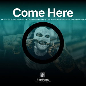 Come Here