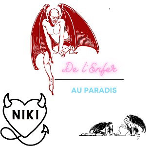 De l’enfer au paradis 