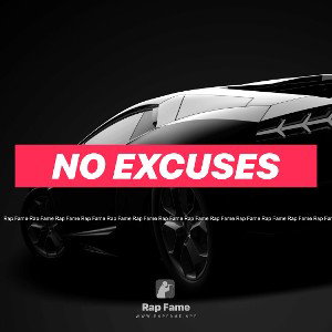 No Excuses