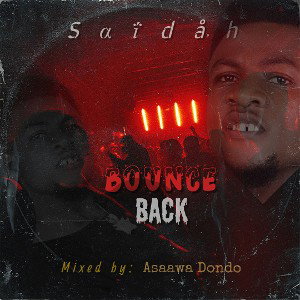 Saidah BOUNCE BACK