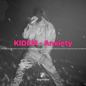 KIDEM - Anxiety 