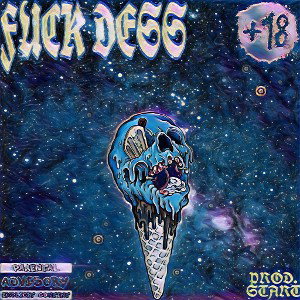  fuck dess
