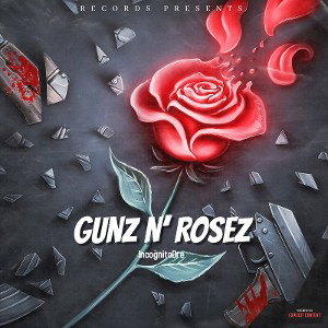 Gunz N' Rosez mastered