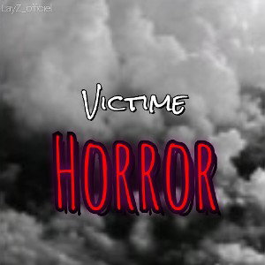 La Victime