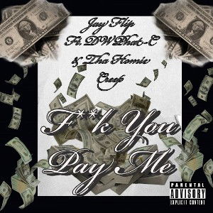 F**k U Pay Me (My-Verse-Only) Full Track On All Platforms 