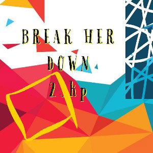 Break her down..#kingfreestyle