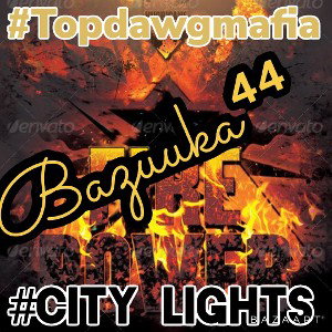 City Lights ( Bazuuka⁴⁴)