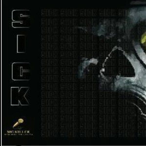 Sick _ Official Audio By MC KILLER