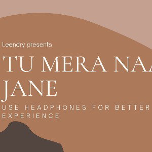 tu mera naam jane