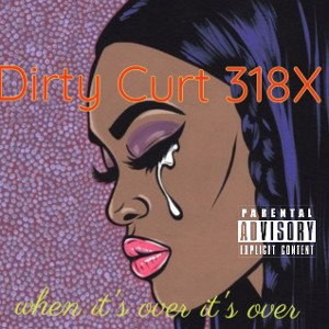 when it's over it's over