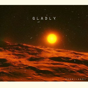 Gladly - VynallDash