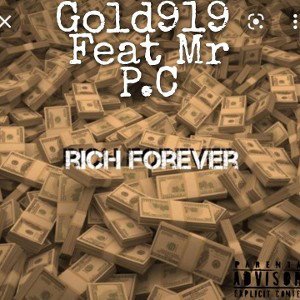 RICH FOREVER FEATMR.P.C