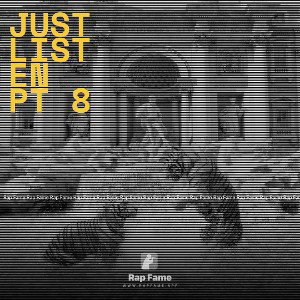 just listen pt 8