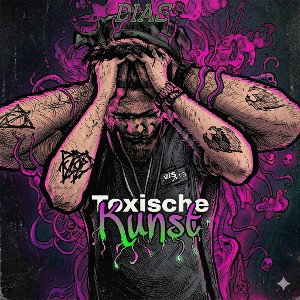 Toxische Kunst (prod. by Sinima Beats)